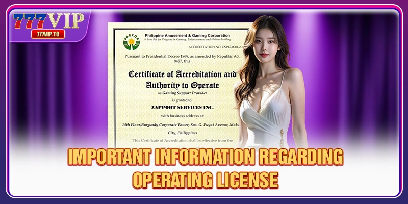 Important information regarding Operating License